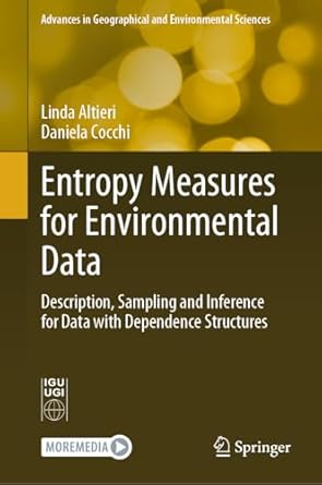 entropy measures for environmental data description sampling and inference for data with dependence