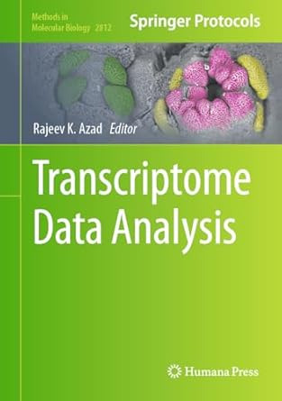 transcriptome data analysis 2024th edition rajeev k azad 1071638858, 978-1071638859