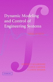 dynamic modeling and control of engineering systems by kulakowski bohdan t gardner john f shearer j lowen