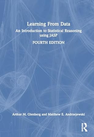 learning from data an introduction to statistical reasoning using jasp 1st edition arthur m glenberg ,matthew