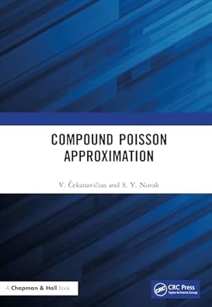 compound poisson approximation 1st edition v cekanavicius ,s y novak 103276256x, 978-1032762562