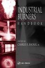 industrial burners handbook 1st edition charles e baukal jr 0849313864, 978-0849313868