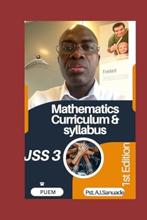 mathematics curriculum and syllabus jss 3 1st edition pst akinbola idowu sanuade b0dj8tbpkh, 979-8340754172