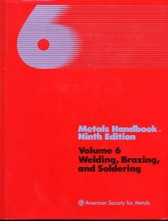 metals handbook   volume 6 welding brazing and soldering nin edition ernest f nippes 0871700123,