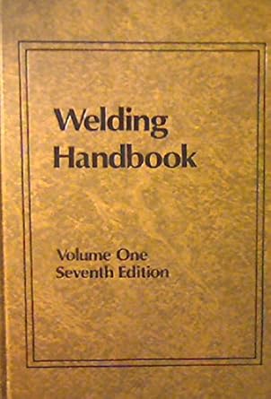 welding handbook fundamentals of welding revised edition american welding society 0871711265, 978-0871711267