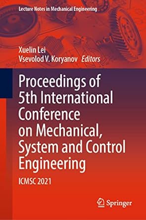 proceedings of 5th international conference on mechanical system and control engineering icmsc 2021 1st