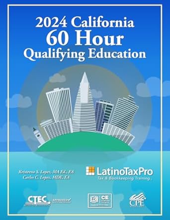 2024 california 60 hour qualifying education 1st edition kristeena s lopez ma ea b0d6472knd, 979-8327499225