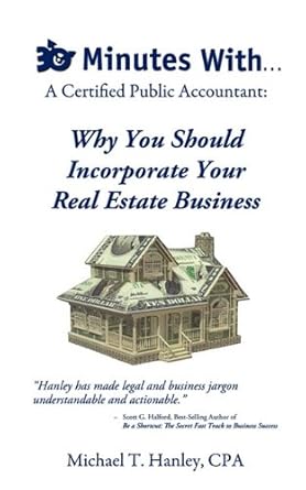 30 minutes with a certified public accountant why you should incorporate your real estate business 1st