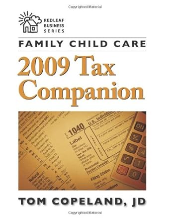 family child care 2009 tax companion 1st edition tom copeland 1605540285, 978-1605540283