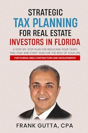 tax planning for real estate investors 1st edition frank gutta b0d985fx37, 979-8332807695