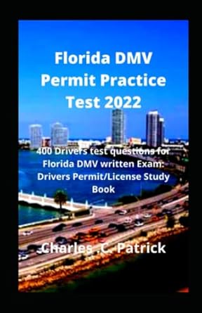 florida dmv permit practice test 2022 400 drivers test questions for florida dmv written exam drivers