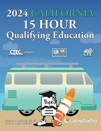 2024 california 15 hour qualifying education 1st edition kristeena s lopez ma ea b0dcfmydwd, 979-8335176125