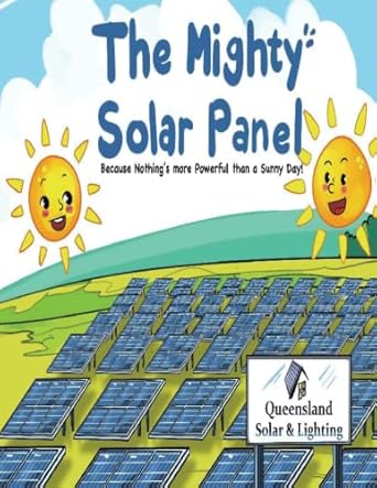 the mighty solar panel because nothings more powerful than a sunny day 1st edition daniel jarrett b0bg5cm8fq,