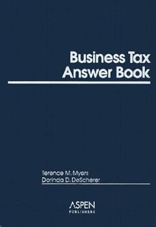 business owners tax answer book 1st edition terence myers 073553635x, 978-0735536357