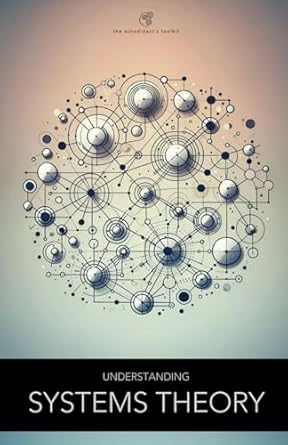 understanding systems theory 1st edition andrew d chapman b0cwrtbl1c, 979-8883232885