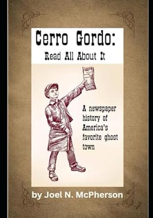 cerro gordo read all about it 1st edition joel n mcpherson b0bw3hg3f1, 979-8376171073