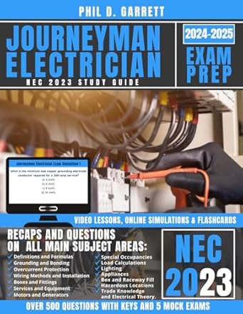 journeyman electrician exam prep nec 2023 study guide basic theory for all subject areas over 500 questions