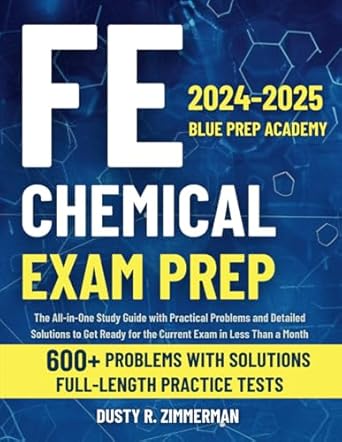 fe chemical exam prep the all in one study guide with practical problems and detailed solutions to get ready