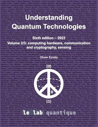 understanding quantum technologies 2023 volume 2 1st edition olivier ezratty b0clgqxzpj, 979-8863040844