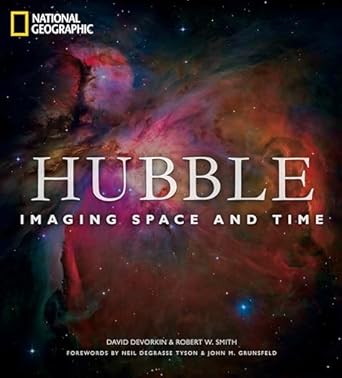 hubble imaging space and time 1st edition david h devorkin ,robert smith 1426208944, 978-1426208942