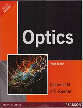 optics 4/e 4th, international economy edition eugene hecht 9788131718070, 978-9332581265