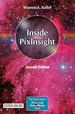 inside pixinsight 2nd edition warren a keller 3319976885, 978-3319976884