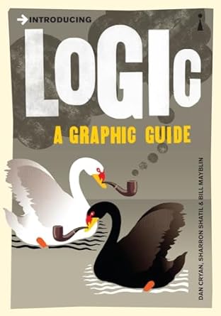 introducing logic a graphic guide 1st edition bill mayblin ,dan cryan ,sharron shatil 1848310129,