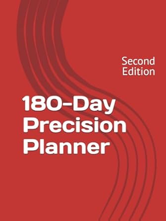 180 day precision planner 2nd edition christopher r d bremner macdonald b0dfm9sprm