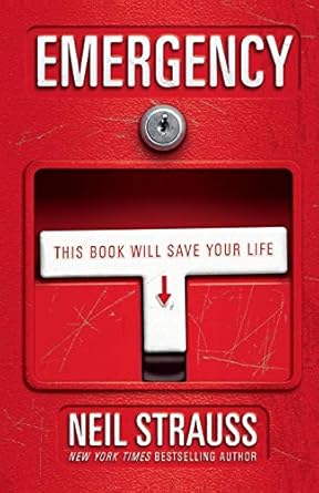 emergency this book will save your life 1st edition neil strauss 0060898771, 978-0060898779