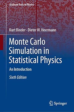 monte carlo simulation in statistical physics an introduction 1st edition kurt binder ,dieter w heermann