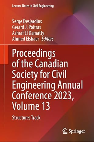 proceedings of the canadian society for civil engineering annual conference 2023 volume 13 structures track