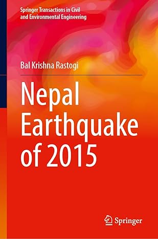 nepal earthquake of 2015 2024th edition bal krishna rastogi 9819746833, 978-9819746835