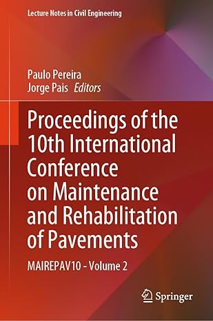 proceedings of the 10th international conference on maintenance and rehabilitation of pavements mairepav10