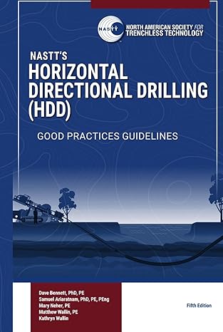 horizontal directional drilling good practices guidelines 1st edition david bennett ,samuel t ariaratnam