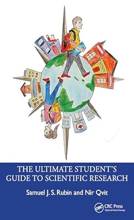 the ultimate students guide to scientific research 1st edition samuel j s rubin ,nir qvit 103229387x,