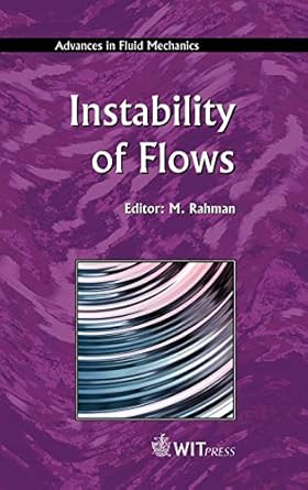 instability of flows 1st edition m rahman 185312785x, 978-1853127854