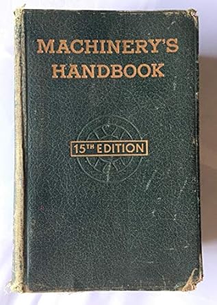 machinerys handbook 15th edition f d oberg, erik jones b000nsv6xo