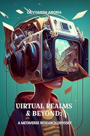 virtual realms and beyond a metaverse research odyssey exploration of digital realities in the metaverse