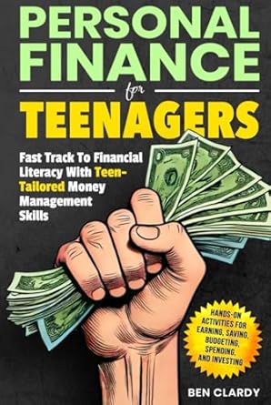 personal finance for teenagers fast track to financial literacy with teen tailored money management skills