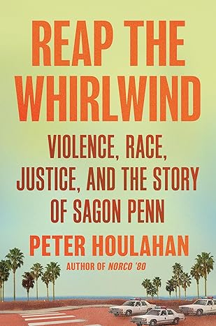 reap the whirlwind violence race justice and the story of sagon penn 1st edition peter houlahan 1640094512,