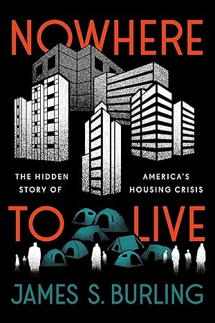 nowhere to live the hidden story of americas housing crisis 1st edition james s burling ,sen mike lee