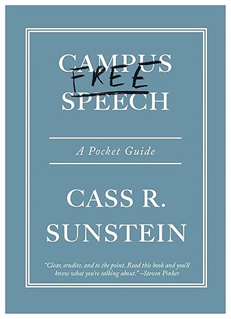 campus free speech a pocket guide 1st edition cass r sunstein 0674298780, 978-0674298781