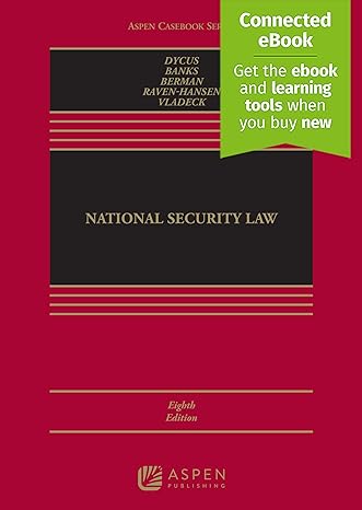 national security law with connected ebook 8th edition stephen dycus ,william c banks ,emily berman ,peter