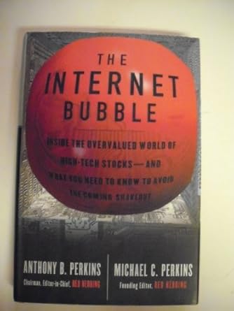 internet bubble the 1st edition anthony b perkins ,michael c perkins 0066640008, 978-0066640006