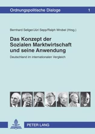 das konzept der sozialen marktwirtschaft und seine anwendung deutschland im internationalen vergleich