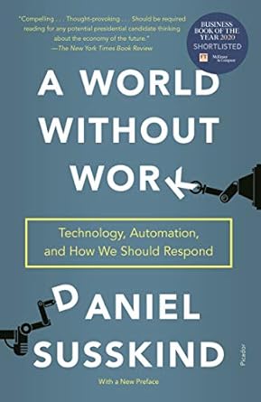 world without work 1st edition daniel susskind 1250808251, 978-1250808257