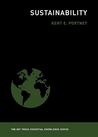 sustainability 1st edition kent e. portney 0262528509, 978-0262528504