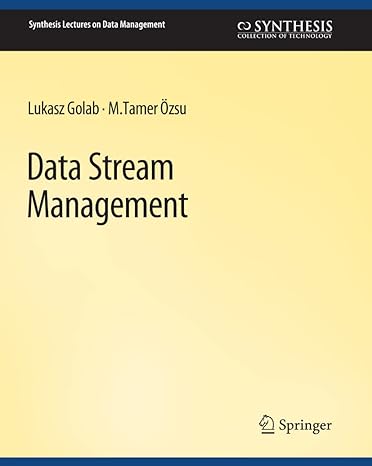 data stream management 1st edition lukasz golab, m. tamer ozsu 3031007093, 978-3031007095