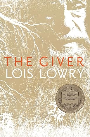 the giver a newbery award winner  lois lowry 0544336267, 978-0544336261