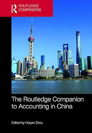 the  companion to accounting in china 1st edition haiyan zhou b07h35yy69, 978-1138678538